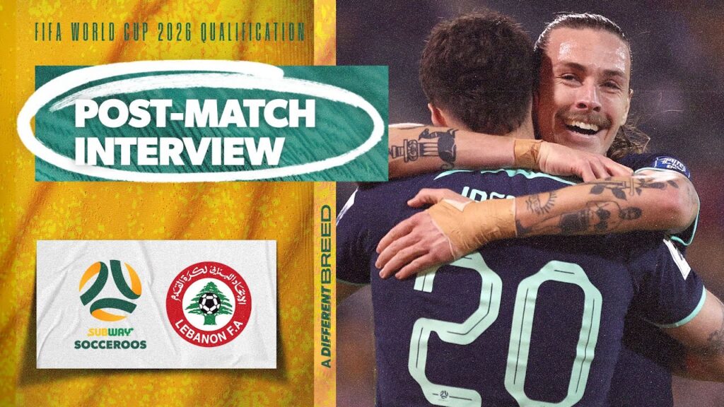 Jackson Irvine: So happy for the boys' special moments | Interview | Subway Socceroos v Lebanon