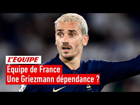 Équipe de France - Les Bleus sont-ils dépendants d'Antoine Griezmann ?