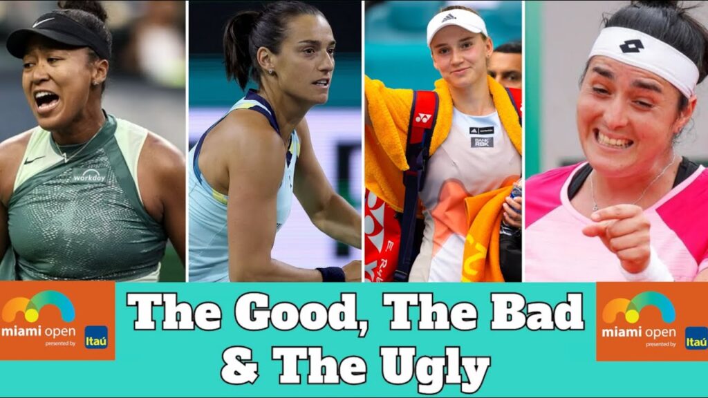 Miami Open Rounds 1 & 2 - The Good, The Bad & The Ugly