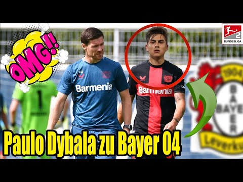 🔴Überraschung! Paulo Dybala wechselte überraschend zu Bayer 04! Was hat Alonso gesagt???