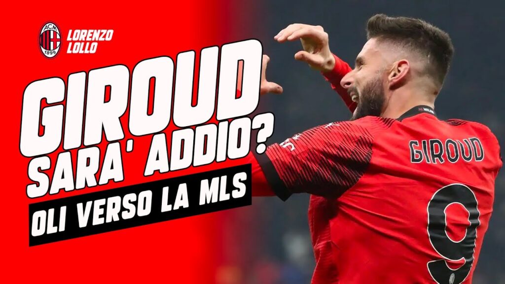😭 GIROUD SARA' ADDIO ? (GDS) OLIVIERO VERSO LA MLS #milannews