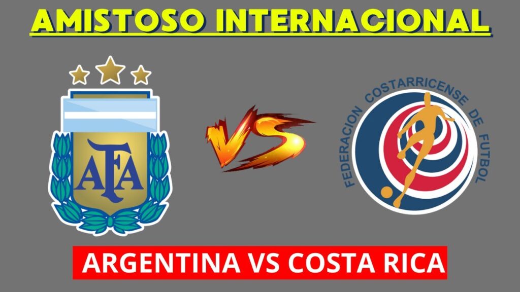 ARGENTINA VS COSTA RICA EN VIVO – AMISTOSO INTERNACIONAL – HORARIO Y DONDE VER EN VIVO ARGENTINA VS COSTA RICA EN VIVO - AMISTOSO INTERNACIONAL - HORARIO Y DONDE VER EN VIVO