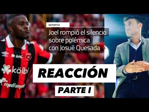 REACCIÓN DECLARACIONES DE JOEL CAMPBELL CON YASHIN | PARTE I