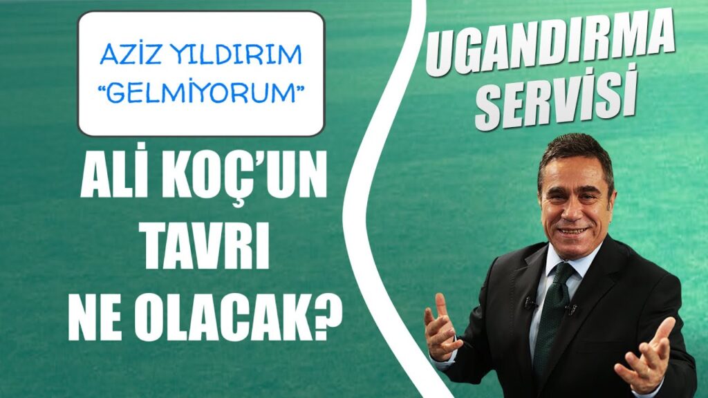 Aziz Yıldırım, Ali Koç’a destek vermedi… Fenerbahçe’nin üç seçeneği… | UGANDIRMA SERVİSİ