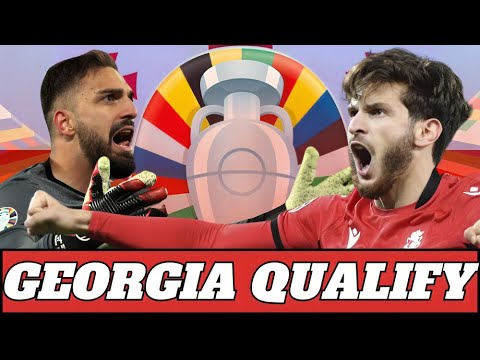 GEORGIA QUALIFY FOR FIRST EVER EUROS 🇬🇪🇬🇪🇬🇪🇬🇪
