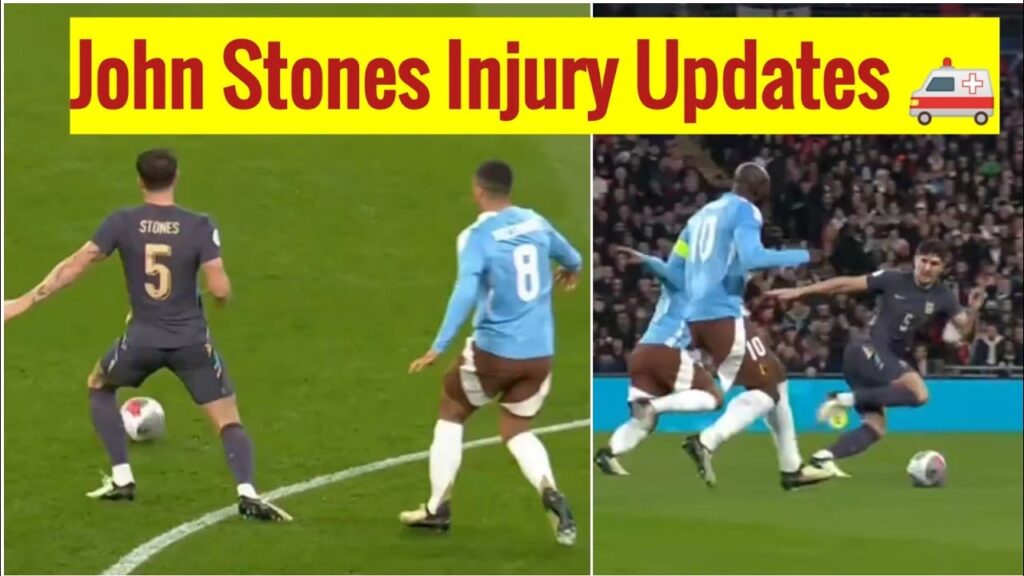 John Stones Injury Updates 🚑
