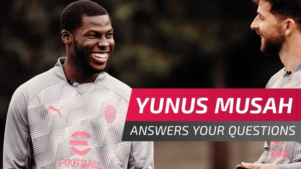 Yunus Musah Answers Your Questions