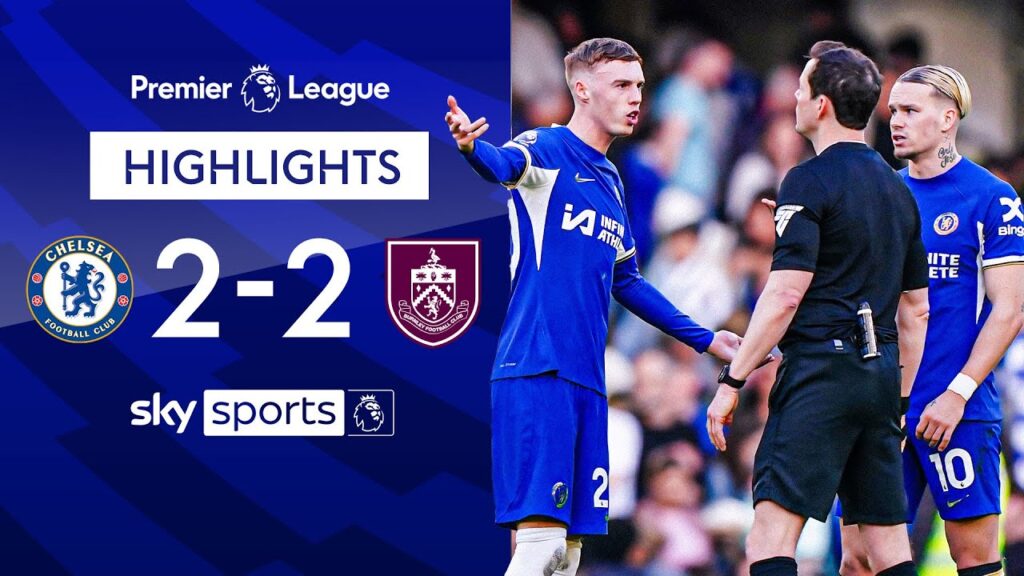 10-man Burnley RESCUE point despite Palmer BRACE 😱 | Chelsea 2-2 Burnley | EPL Highlights