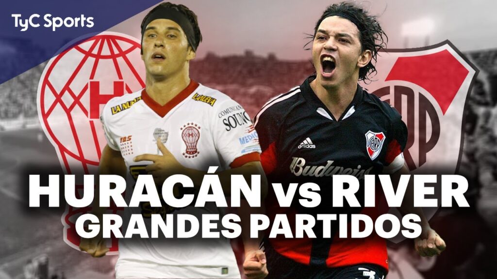 HURACÁN vs RIVER ⚽ REVIVÍ LOS GOLES, GRANDES MOMENTOS Y CURIOSIDADES DE PARTIDOS HISTÓRICOS