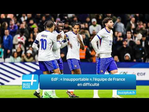 EdF : « Insupportable », l’équipe de France en difficulté