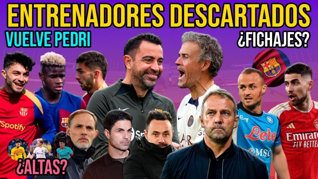 🚨 ENTRENADORES DESCARTADOS Y XAVI | PEDRI, MIKAYIL FAYE Y RECUPERACIONES | JORGINHO Y LOBOTKA | NIKE