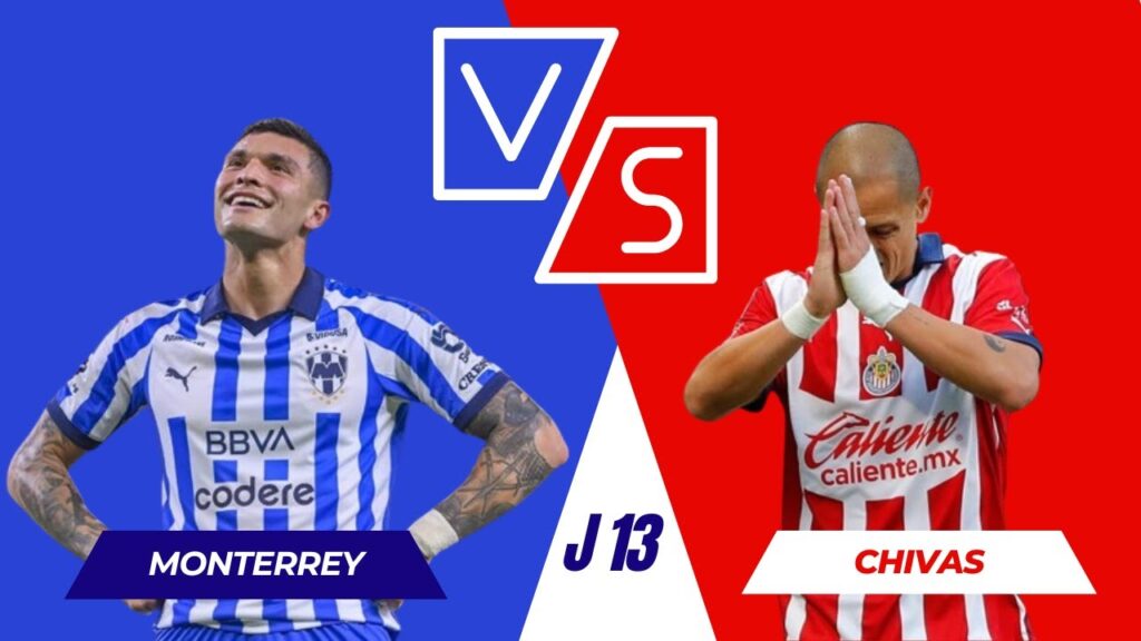 MONTERREY VS CHIVAS JORNADA 13