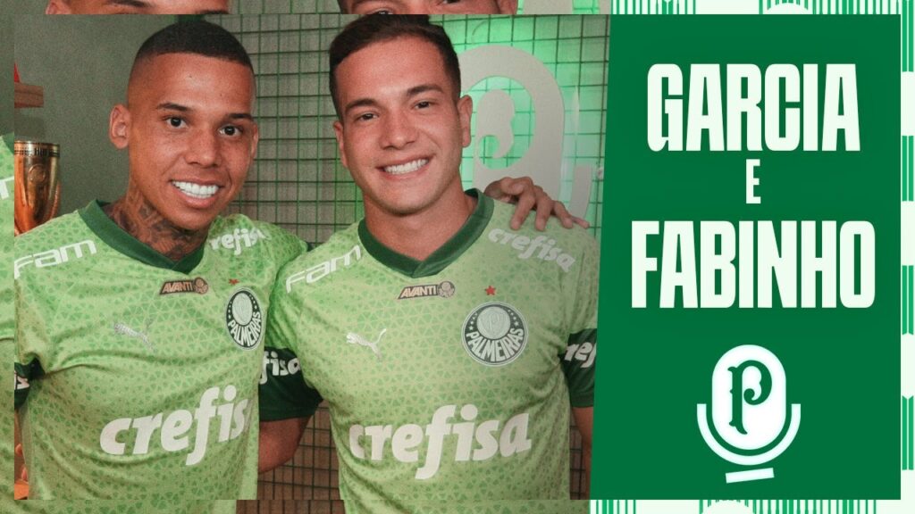 GARCIA E FABINHO | PALMEIRAS CAST #73