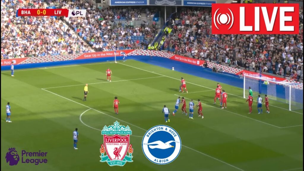 🔴[LIVE] Liverpool vs Brighton | Premier League 2024 | Full Match Streaming