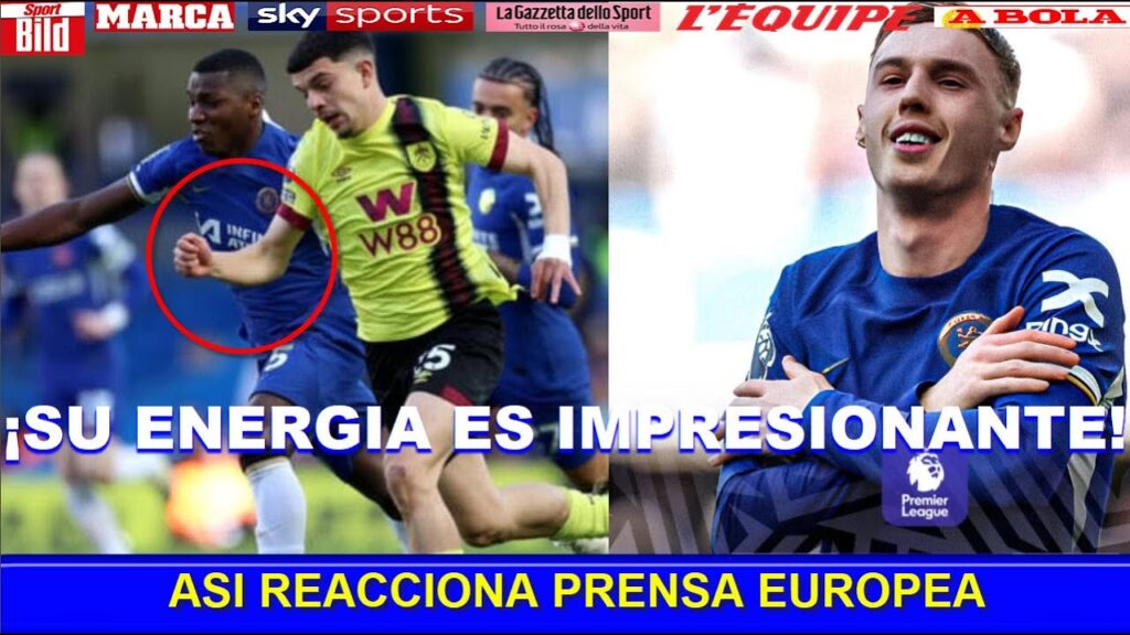 🔥 ASI REACCIONA y CALIFICA PRENSA INGLESA PARTIDO de MOISES CAICEDO CHELSEA vs BURNLEY
