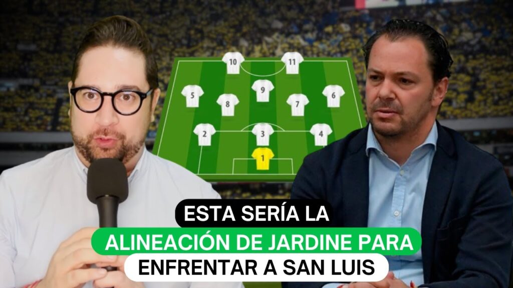 Esta sería la alineación de Jardine para enfrentar a San Luis