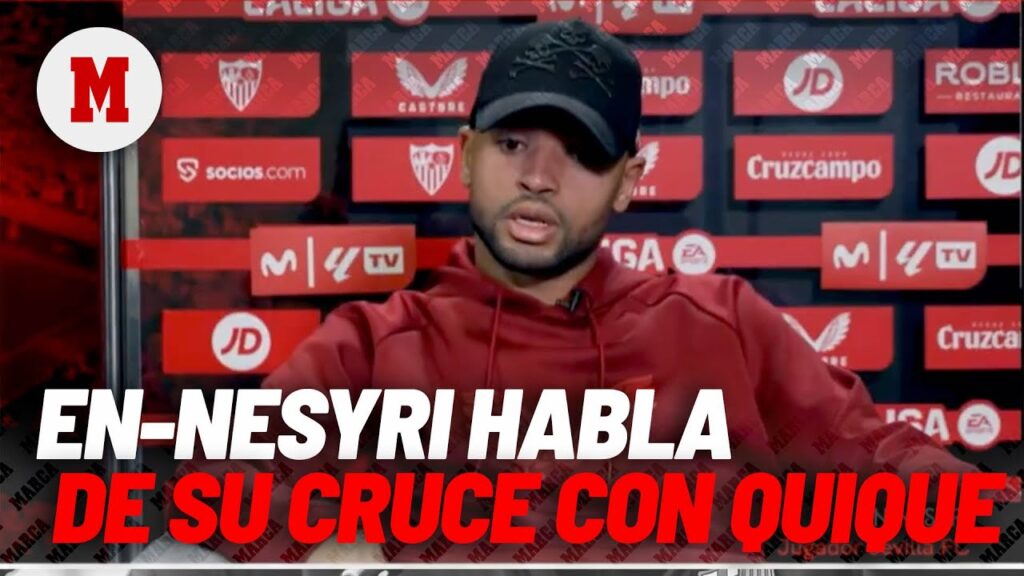 En-Nesyri da su versión por su cruce de cables con Quique