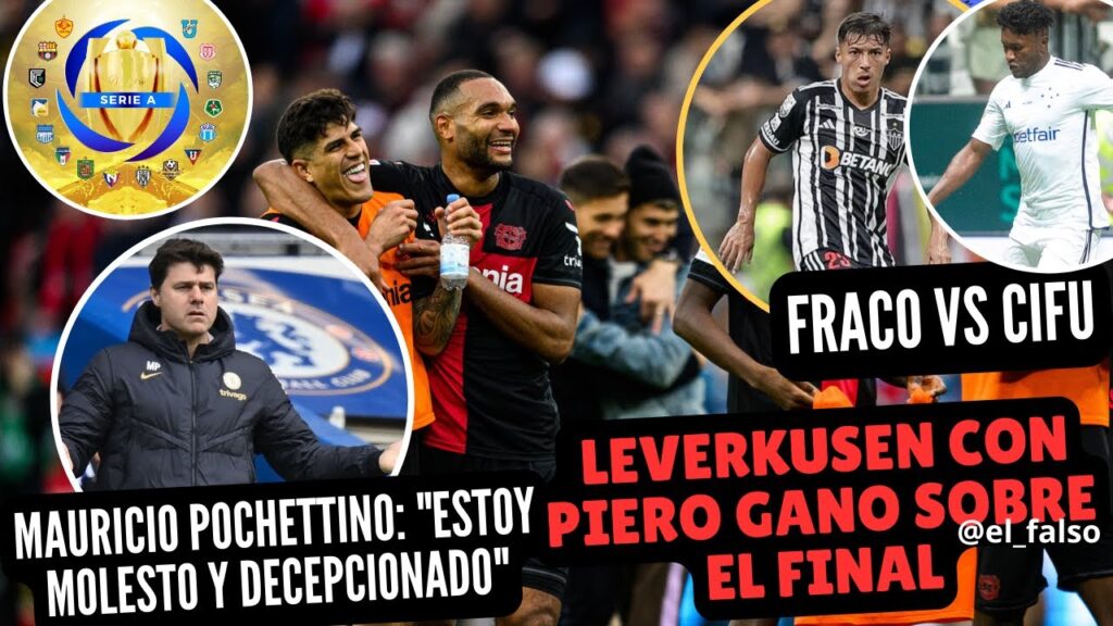 MAURICIO POCHETTINO "DECEPCIONADO" | BAYER LEVERKUSEN REMONTA | LIGA PRO | CIFU VS FRANCO | PACHO
