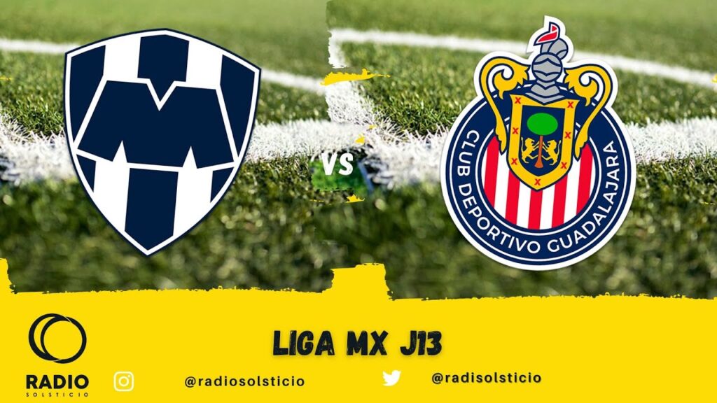 Monterrey vs Chivas : La pandilla buscara alargar la mala racha del Rebaño🔴