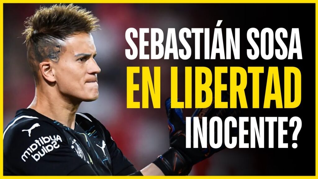 ¿SEBASTIÁN SOSA ES INOCENTE?