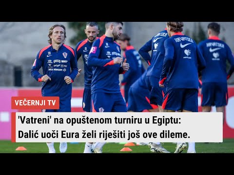 'Vatreni' na opuštenom turniru u Egiptu: Dalić uoči Eura želi riješiti još ove dileme.