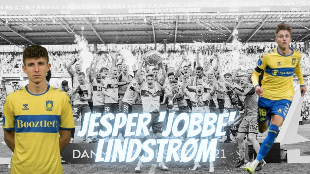 BRØNDBY IF | Jesper 'Jobbe' Lindstrøm - En Ægte Brøndbymand