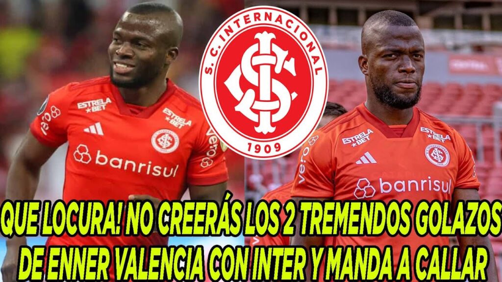 QUE LOCURA! NO CREERÁS LOS 2 TREMENDOS GOLAZOS DE ENNER VALENCIA CON INTER Y MANDA A CALLAR