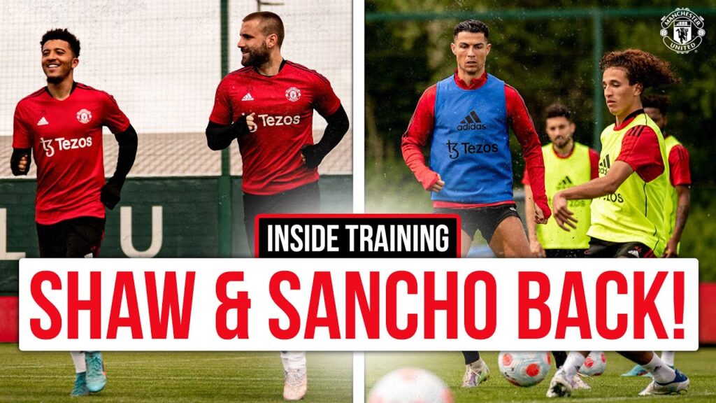 INSIDE TRAINING! 🏃‍♂️ | Luke Shaw & Jadon Sancho Return 💪