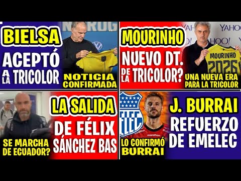 HISTÓRICO! MOURINHO EL REEMPLAZANTE DEL FÉLIX SÁNCHEZ BAS EN LA TRICOLOR? | BIELSA ACEPTÓ A ECUADOR?