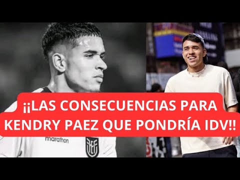 TERRIBLE!! LA SANCIÓN QUE PONDRÍA FIN A KENDRY PAEZ EN FUTBOL ECUATORIANO POR LO QUE HIZO , ARBOLEDA