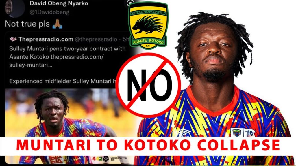MUNTARI'S TRANSFER TO KOTOKO COLLAPSE😱😥THESE ARE THE MAIN REASON.