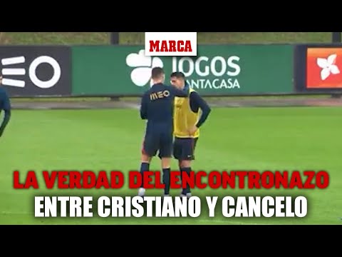 La verdad del "encontronazo" entre Cristiano y Cancelo I MARCA