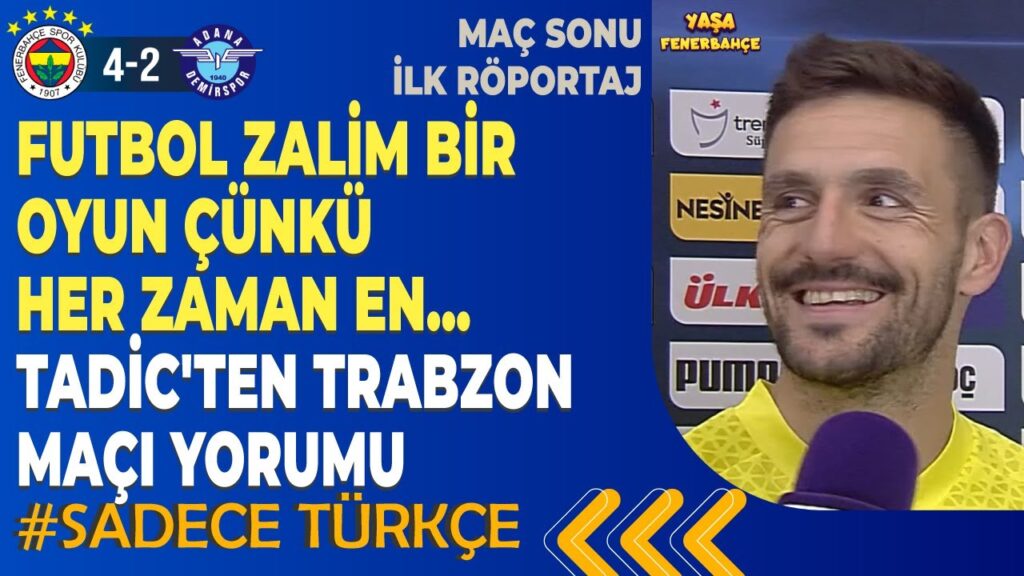 FUTBOL ZALİM BİR OYUN! | DUSAN TADIC | #sadecetürkçe Adana Demirspor Maç Sonu Röportajı