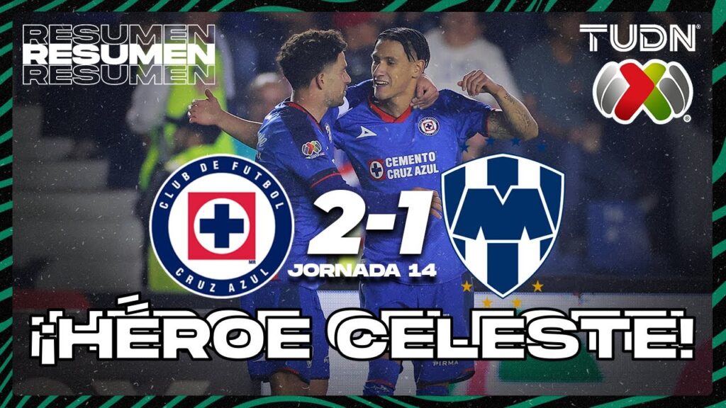 Resumen y goles | Cruz Azul 2-1 Monterrey | CL2024 - Liga Mx J14 | TUDN