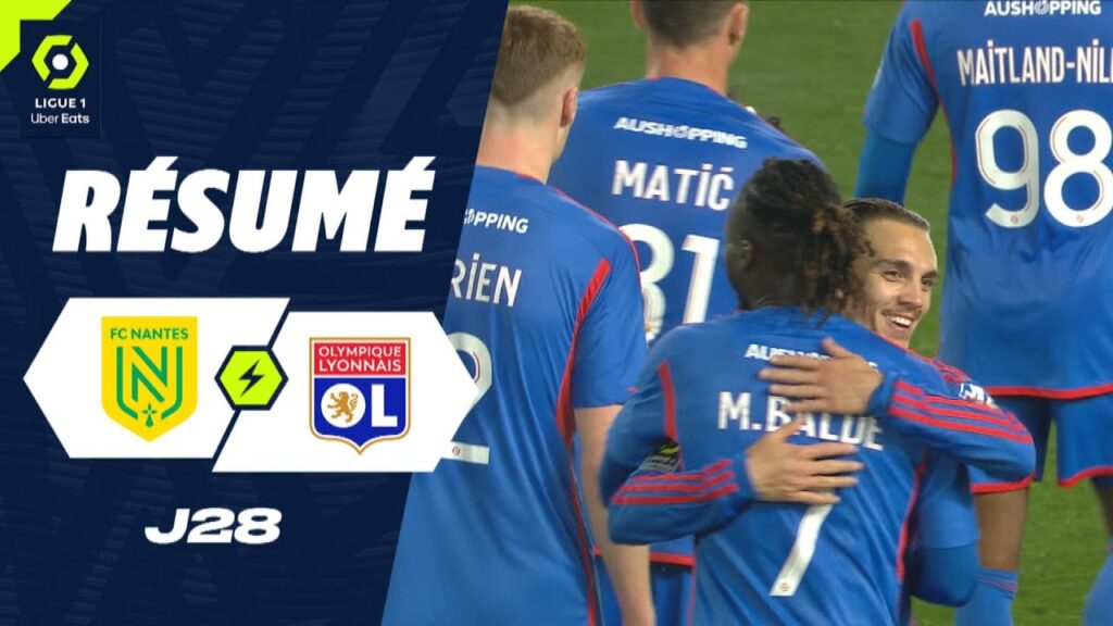 FC NANTES – OLYMPIQUE LYONNAIS (1 – 3) – Résumé – (FCN – OL) / 2023-2024 FC NANTES - OLYMPIQUE LYONNAIS (1 - 3) - Résumé - (FCN - OL) / 2023-2024