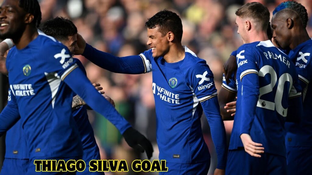Thiago Silva Goal Vs Sheffield United