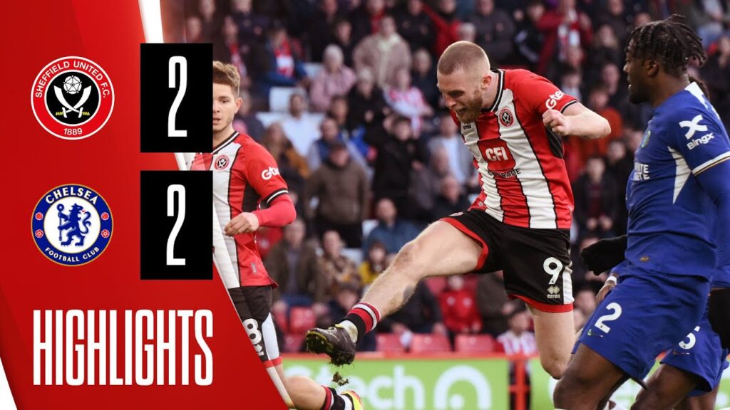 Sheffield United 2-2 Chelsea | Premier League highlgihts