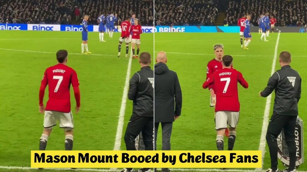 🤯 Mason Mount Booed by Chelsea Fans on his return to Stamford Bridge as Man United Player