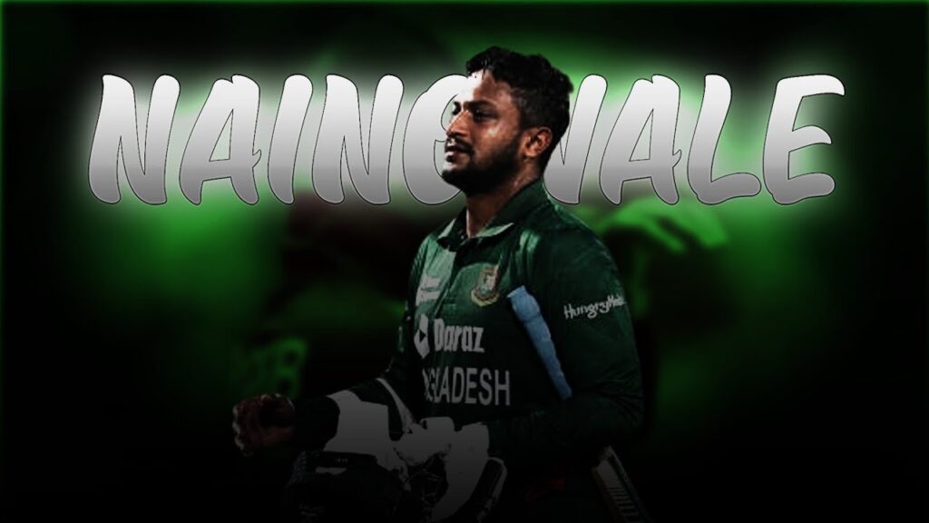 Shakib Al Hasan FT. Nainowale • Attitude Status • New Inventions