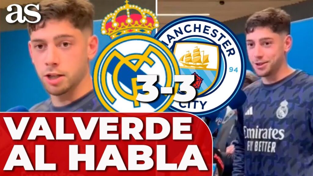 REAL MADRID 3 - MANCHESTER CITY 3 | FEDE VALVERDE, DECLARACIONES tras su GOLAZO