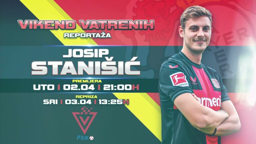 MAXSport najava: Josip Stanišić: Der Alchimist - powered by PSK