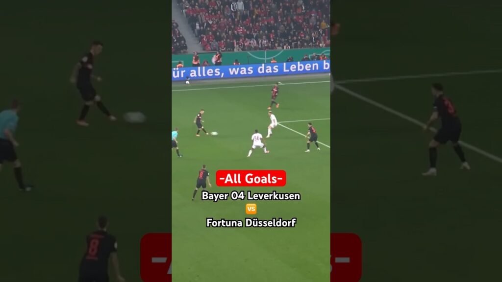 ALL GOALS ⚽️🏆 Leverkusen - Düsseldorf