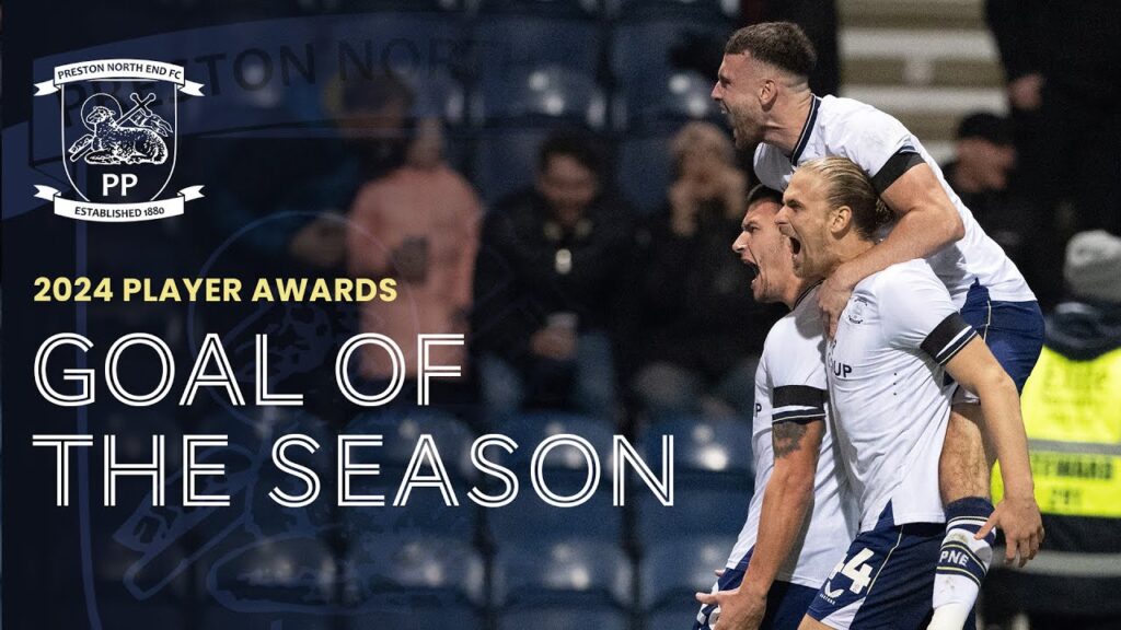 2024 PNE Player Awards | Goal Of The Season Nominees