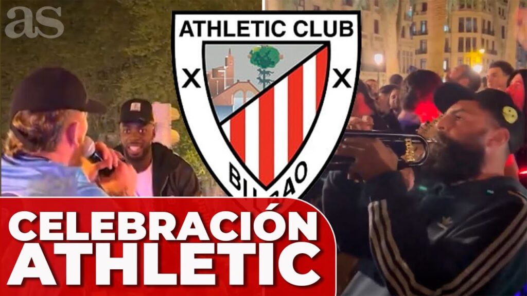 TODOS los VÍDEOS de la CELEBRACIÓN del ATHLETIC: MUNIAIN, WILLIAMS...