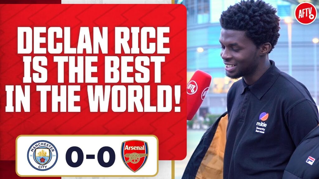 Declan Rice Is The Best In The World! | Manchester City 0-0 Arsenal