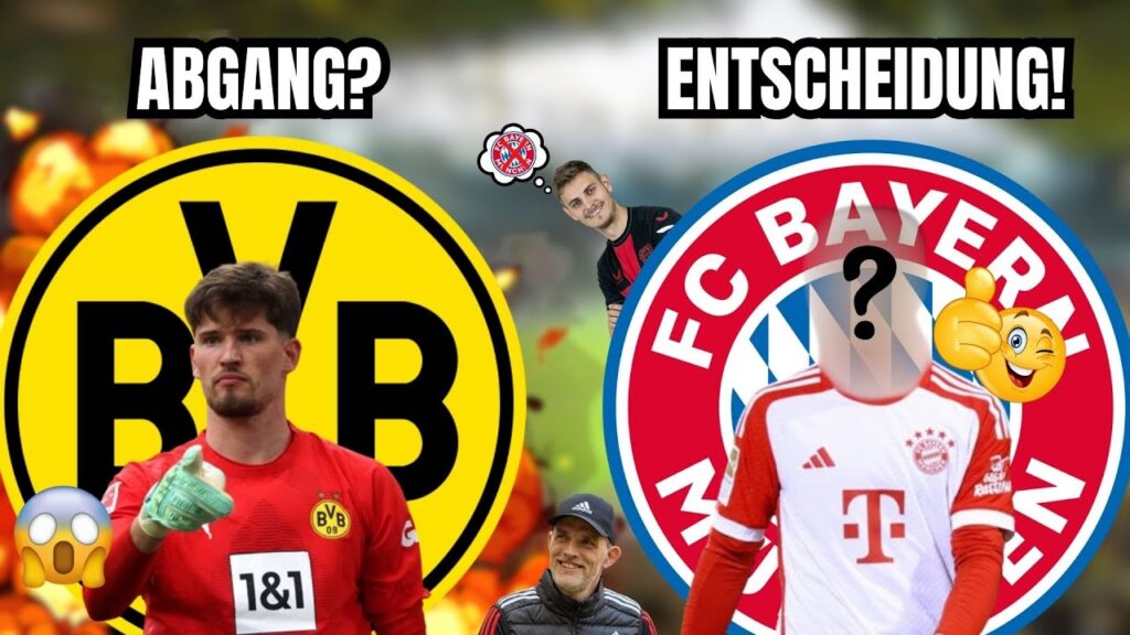 KOBEL vor Dortmund-ABGANG? Entscheidung von Bayern-STAR gefallen!