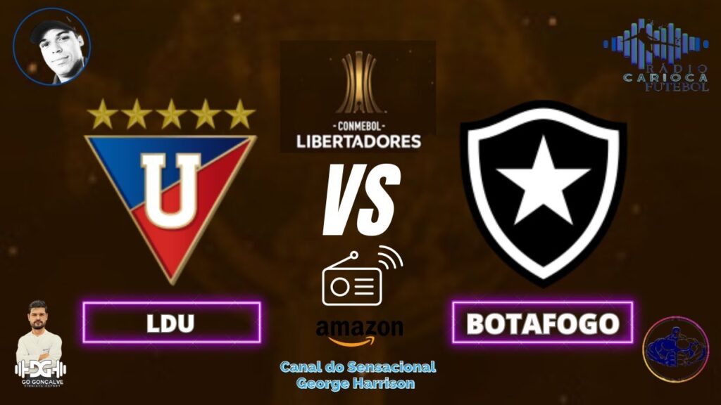 AO VIVO - LDU X BOTAFOGO  - COPA LIBERTADORES 2024 - 2° RODADA - ACOMPANHE AQUI