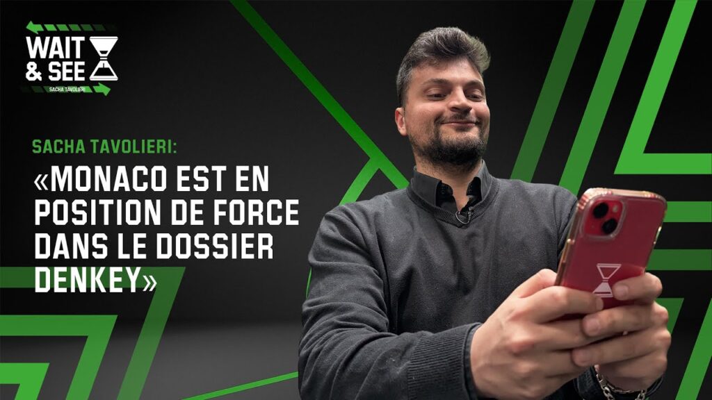 Pépite de Monaco pour RSCA? Exit Sowah et Denkey à Monaco? | Wait & See 22