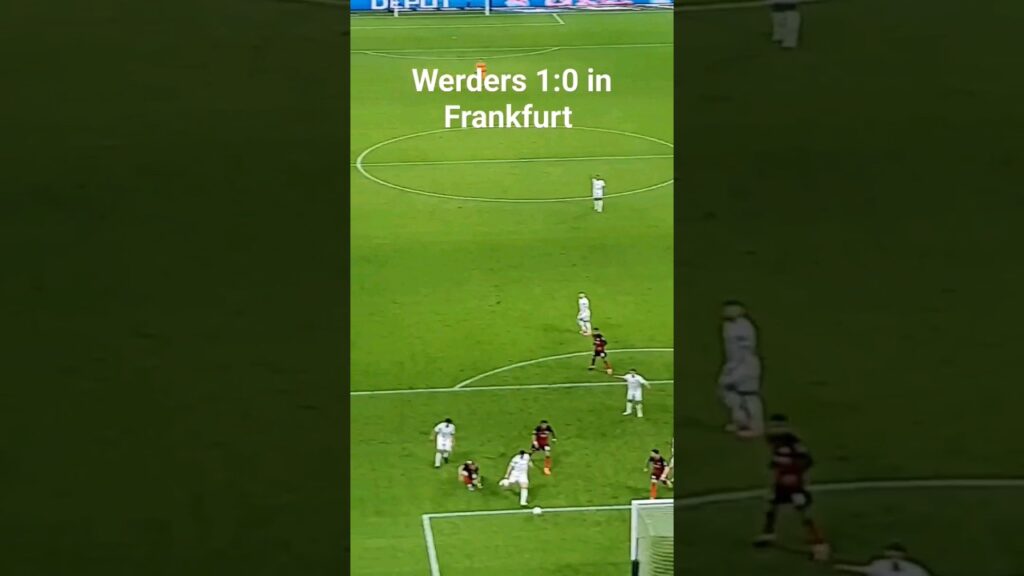 Werder / 1:0 Milos Veljkovic 🔥🔥🔥#werder #bundesliga #eintrachtfrankfurt
