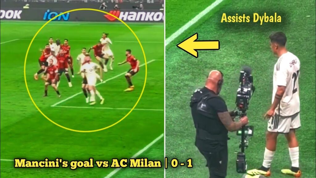 Mancini's goal vs AC Milan | 0 - 1 Assists Dybala